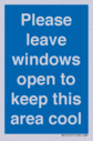 please-leave-windows-open-to-keep-this-area-cool-blue-background-white-text~